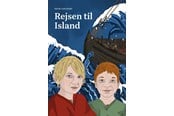 Børnebøger - Rejsen til Island - Børnebog - Hardback - 9788776161392