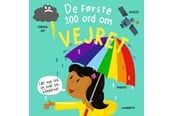 Børnebøger - De første 100 ord om vejret - Børnebog - Hardcover - 9788775663019