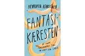 Skønlitteratur & Fiktion - Fantasikæresten - Skønlitteratur & Fiktion - Hæftet - 9788794232852