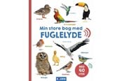 Børnebøger - Min store bog med fuglelyde - Børnebog - Hardcover - 9788772058689
