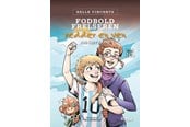 Børnebøger - Fodbold-frelseren redder en ven (og lidt Carl) - Børnebog - Hardback - 9788774017585