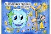 Børnebøger - Økomusen sparer på energien - Børnebog - Hardback - 9788794162777