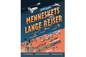 Børnebøger - Menneskets lange rejser - Børnebog - Hardback - 9788775926237