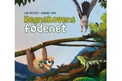 Børnebøger - Regnskovens fødenet - Børnebog - Hardcover - 9788775663576