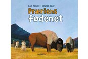 Børnebøger - Præriens fødenet - Børnebog - Hardcover - 9788775663668