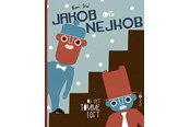 Børnebøger - Jakob og Nejkob 3 - Børnebog - Hardback - 9788775928507