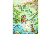 Børnebøger - Huldas egen magi har størst værdi - Børnebog - Hardcover - 9788775664085