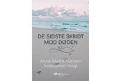 Krop & Sind - De sidste skridt mod døden - Krop & Sind - hardback - 9788794491969
