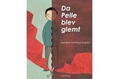 Børnebøger - Da Pelle blev glemt - Børnebog - Hæfte - 9788794327879