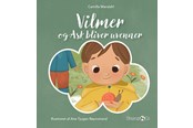 Børnebøger - Vilmer og Ask bliver uvenner - Børnebog - Hardback - 9788776270568