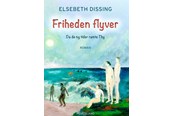 Skønlitteratur & Fiktion - Friheden flyver - Skønlitteratur & Fiktion - Hæftet - 9788770708852