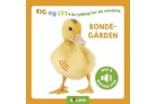 Børnebøger - Kig og lyt: Bondegården - Børnebog - Papbog - 9788772059730