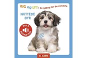 Børnebøger - Kig og lyt: Nuttede dyr - Børnebog - Papbog - 9788772059754