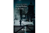 Skønlitteratur & Fiktion - Da jeg blinker er du væk - Skønlitteratur & Fiktion - hardback - 9788794491884