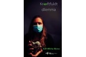 Skønlitteratur & Fiktion - Kræftfuldt dilemma - Skønlitteratur & Fiktion - hardback - 9788794557283
