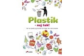 Børnebøger - Plastik - nej tak! - Børnebog - Pocketbog - 9788772053783