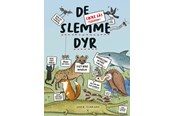 Børnebøger - De (ikke så) slemme dyr - Børnebog - Hardcover - 9788772055169