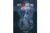 Børnebøger - Det (d)øde hus på Egevej - Børnebog - 9788772050157