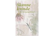 Krop & Sind - Skønne kvinde - Krop & Sind - Hæftet - 9788776161903