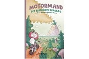 Børnebøger - Motormand & det blødkogte drageæg - Børnebog - Hardback - 9788794491822