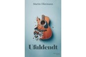 Skønlitteratur & Fiktion - Ufuldendt - Skønlitteratur & Fiktion - Hæftet - 9788776161811
