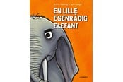 Børnebøger - En lille egenrådig elefant - Børnebog - Hardcover - 9788775664054