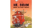 Børnebøger - Hr. Brum kører tog hver tirsdag - Børnebog - Hardcover - 9788775665105