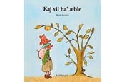 Børnebøger - Kaj vil ha' æble - Børnebog - Hardcover - 9788700222342