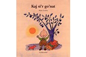 Børnebøger - Kaj si´r go´nat - Børnebog - Hardcover - 9788700389885