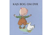 Børnebøger - Kajs bog om dyr - Børnebog - Papbog - 9788702043648