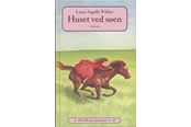 Børnebøger - Det lille hus på prærien 4 - Huset ved søen - Børnebog - Hardcover - 9788702044782
