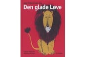 Børnebøger - Den store bog om Den glade løve - Børnebog - Hardcover - 9788702046977