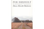 Skønlitteratur & Fiktion - Hans Henrik Mattesen - Skønlitteratur & Fiktion - Hæftet - 9788702056303