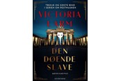Krimi & Spænding - Den døende slave - Krimi & Spænding - hardcover - 9788702388060