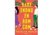 Skønlitteratur & Fiktion - Bare endnu en rom-com - Skønlitteratur & Fiktion - Hæftet - 9788702409864