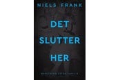 Skønlitteratur & Fiktion - Det slutter her - Skønlitteratur & Fiktion - Hæftet - 9788702414592