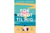 Skønlitteratur & Fiktion - For kendt til mig - Skønlitteratur & Fiktion - Hæftet - 9788702419795