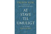 Biografi og memoirs - At stave til umuligt - Biografi & Erindring - Hæftet - 9788702407655