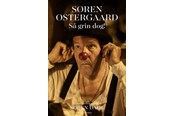 Biografi og memoirs - Søren Østergaard. Så grin dog! - Biografi & Erindring - Hæftet - 9788702412543
