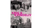 Biografi og memoirs - Krig og kvindeliv - Biografi & Erindring - hardcover - 9788711999349