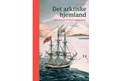 Historie, Mytologi & Samfund - Det arktiske hjemland - Historie & Samfund - hardcover - 9788712072249