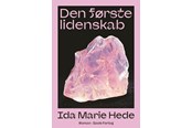 Skønlitteratur & Fiktion - Den første lidenskab - Skønlitteratur & Fiktion - Hæftet - 9788712077817