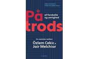 Historie, Mytologi & Samfund - På trods af forskelle og uenighed - Historie & Samfund - Hæftet - 9788702425369