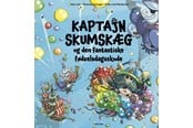 Børnebøger - Kaptajn Skumskæg og den fantastiske fødselsdagssku - Børnebog - Hardcover - 9788727015552