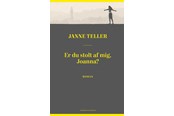 Skønlitteratur & Fiktion - Er du stolt af mig Joanna? - Skønlitteratur & Fiktion - hardcover - 9788727134093