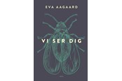 Skønlitteratur & Fiktion - Vi ser dig - Skønlitteratur & Fiktion - Hæftet - 9788772391182