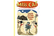 Børnebøger - Miss Cat 3: Sagen om den varme sne - Børnebog - Hæfte - 9788762745377