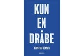 Historie, Mytologi & Samfund - Kun en dråbe - Historie & Samfund - Hæftet - 9788773395073