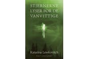 Skønlitteratur & Fiktion - Stjernerne lyser for de vanvittige - Skønlitteratur & Fiktion - Hæftet - 9788727187839