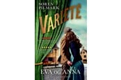 Skønlitteratur & Fiktion - Varieté. Eva og Anna - Skønlitteratur & Fiktion - Hæftet - 9788740005028